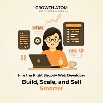 Shopify web developer in India helping businesses build scalable online stores | Growth Atom | Best Web Development Agency